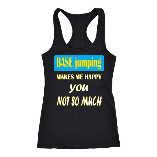 BASE jumping T-shirt, hoodie and tank top. BASE jumping funny gift idea.