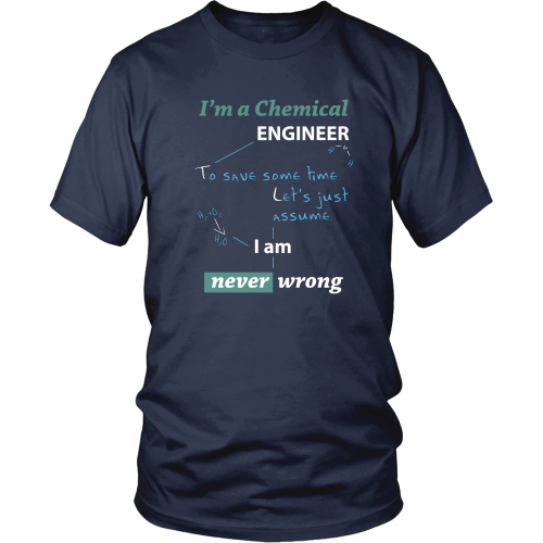 Chemical engineer T-shirt - I am a chemical engineer