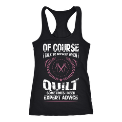 Quilting T-shirt, hoodie and tank top. Quilting funny gift idea.