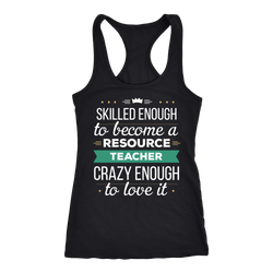 Resource Teacher T-shirt, hoodie and tank top. Resource Teacher funny gift idea.