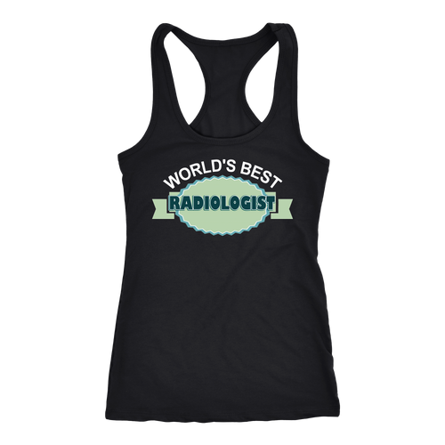 Radiologist T-shirt, hoodie and tank top. Radiologist funny gift idea.