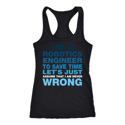 Robotics Engineer T-shirt, hoodie and tank top. Robotics Engineer funny gift idea.