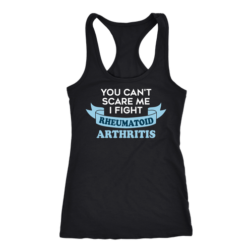 Rheumatoid Arthritis T-shirt, hoodie and tank top. Rheumatoid Arthritis funny gift idea.