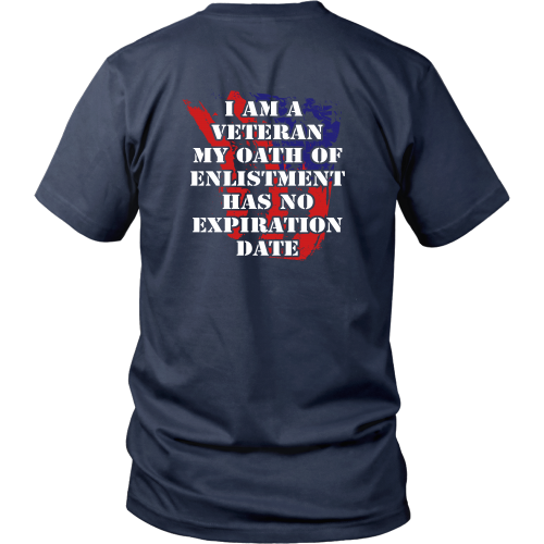 My oath of enlistment has no expiration date - District Unisex Shirt