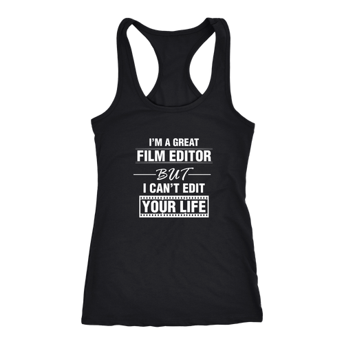 Film Editor T-shirt, hoodie and tank top. Film Editor funny gift idea.
