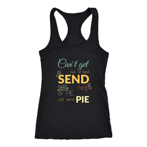 Pie T-shirt, hoodie and tank top. Pie funny gift idea.