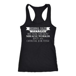Regional Sales Manager T-shirt, hoodie and tank top. Regional Sales Manager funny gift idea.