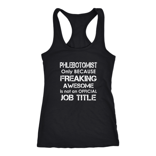 Phlebotomist T-shirt, hoodie and tank top. Phlebotomist funny gift idea.