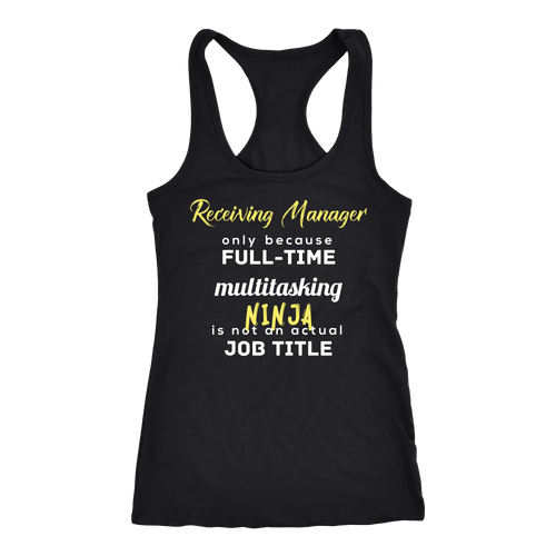 Receiving Manager T-shirt, hoodie and tank top. Receiving Manager funny gift idea.