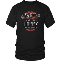 Darts T-shirt - Darts make me happy, you not so much