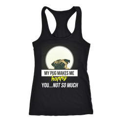 Pug T-shirt, hoodie and tank top. Pug funny gift idea.