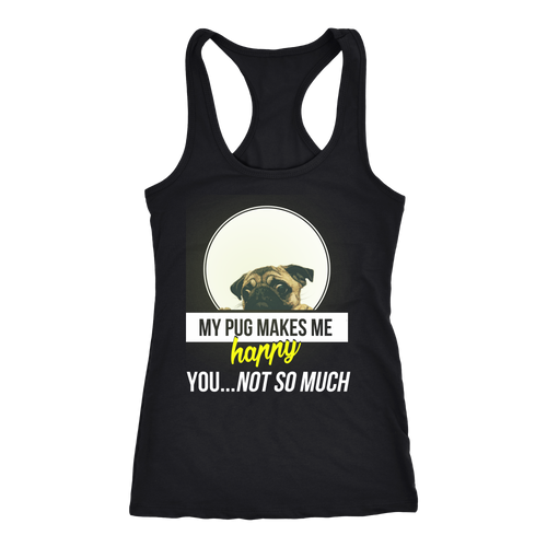 Pug T-shirt, hoodie and tank top. Pug funny gift idea.