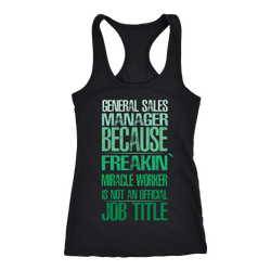 General Sales Manager T-shirt, hoodie and tank top. General Sales Manager funny gift idea.