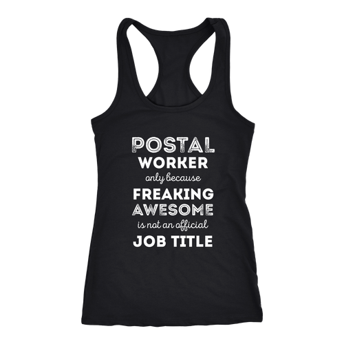 Postal Worker T-shirt, hoodie and tank top. Postal Worker funny gift idea.