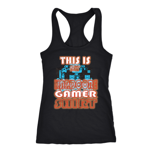 Gamer T-shirt, hoodie and tank top. Gamer funny gift idea.