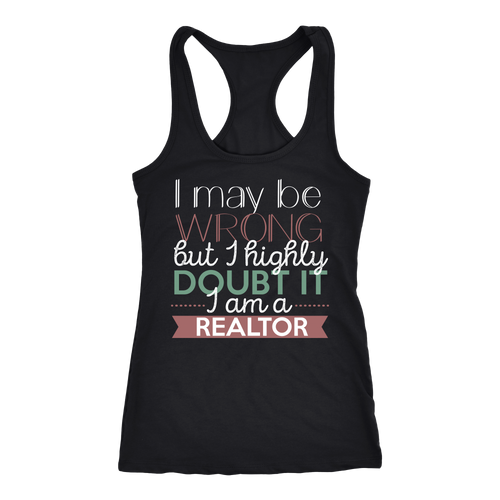 Realtor T-shirt, hoodie and tank top. Realtor funny gift idea.