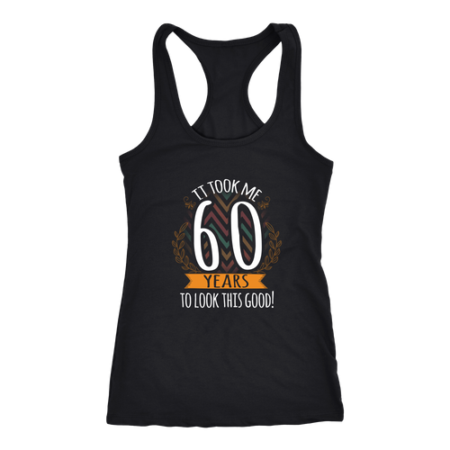 60th birthday T-shirt, hoodie and tank top. 60th birthday funny gift idea.
