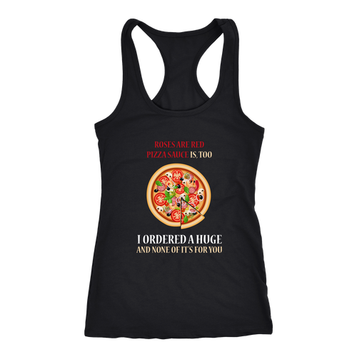 Pizza T-shirt, hoodie and tank top. Pizza funny gift idea.