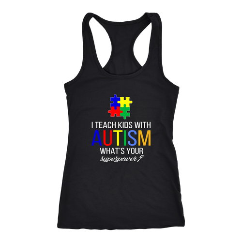 Autism Teacher T-shirt, hoodie and tank top. Autism Teacher funny gift idea.