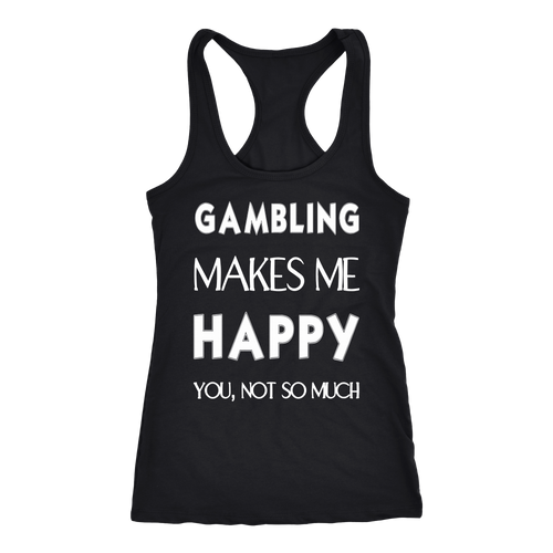 Gambling T-shirt, hoodie and tank top. Gambling funny gift idea.
