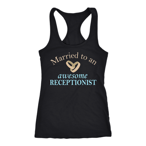 Receptionist T-shirt, hoodie and tank top. Receptionist funny gift idea.