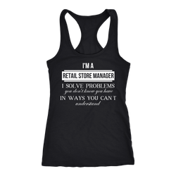 Retail Store Manager T-shirt, hoodie and tank top. Retail Store Manager funny gift idea.