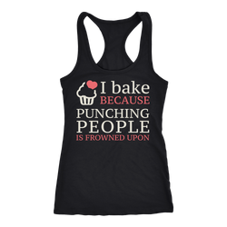 Baking T-shirt, hoodie and tank top. Baking funny gift idea.