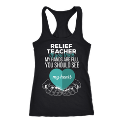 Relief Teacher T-shirt, hoodie and tank top. Relief Teacher funny gift idea.