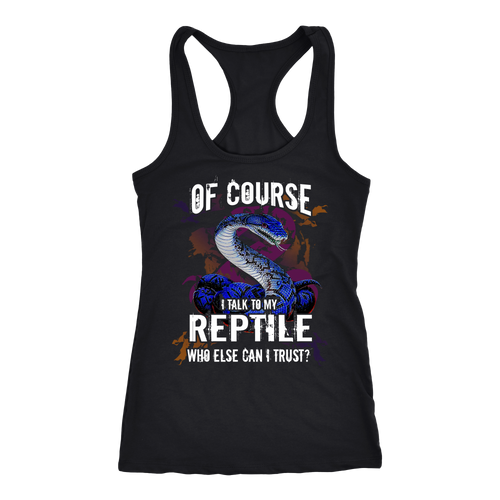 Reptile T-shirt, hoodie and tank top. Reptile funny gift idea.