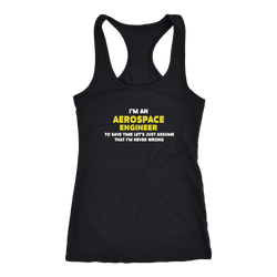 Aerospace Engineer T-shirt, hoodie and tank top. Aerospace Engineer funny gift idea.
