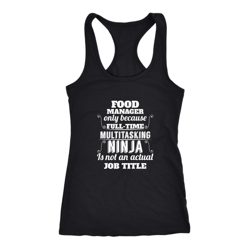 Food Manager T-shirt, hoodie and tank top. Food Manager funny gift idea.