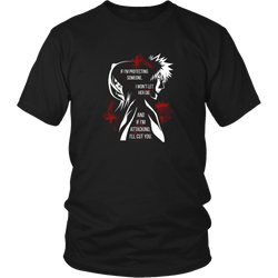 Anime T-shirt - Bleach - If I am protecting someone, I won't let her die