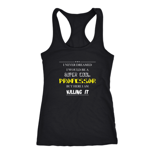 Professor T-shirt, hoodie and tank top. Professor funny gift idea.