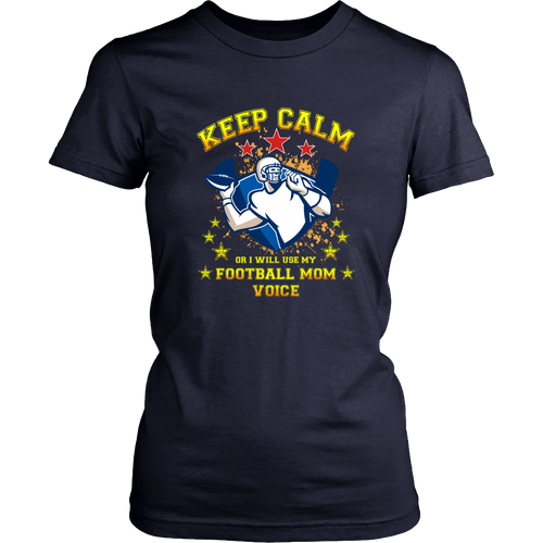 Football T-shirt - Keep calm or I will use my football mom voice