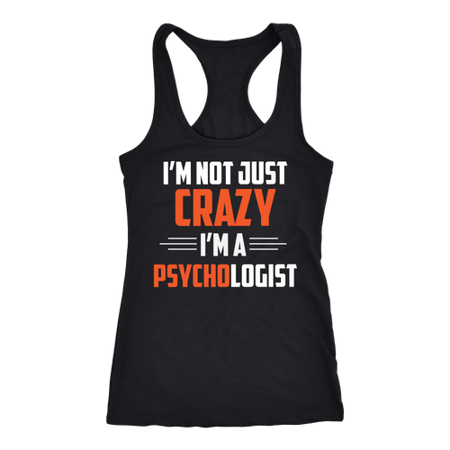 Psychologist T-shirt, hoodie and tank top. Psychologist funny gift idea.