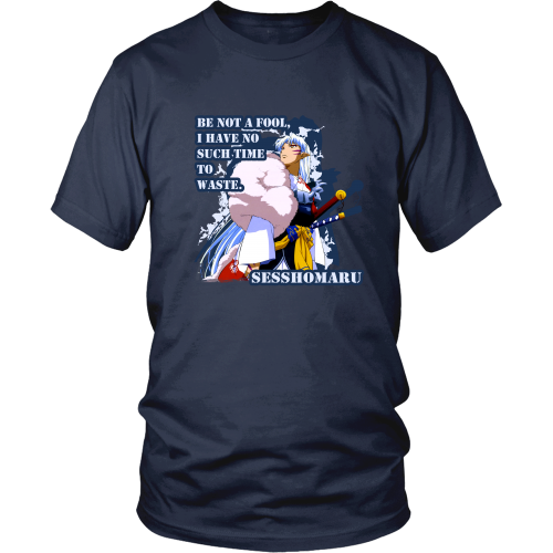 Anime T-shirt - Inuyasha - Be not a fool