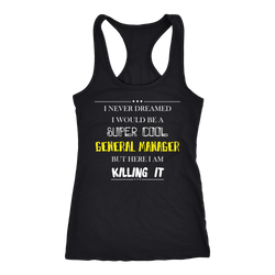 General Manager T-shirt, hoodie and tank top. General Manager funny gift idea.
