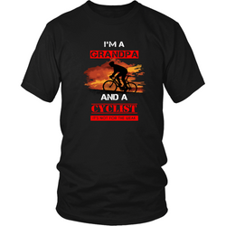 Cycling T-shirt - I'm a grandpa and a cyclist