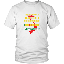 Veterans T-shirt - I grew up in a rough neighborhood