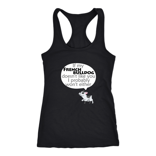 French bulldog T-shirt, hoodie and tank top. French bulldog funny gift idea.