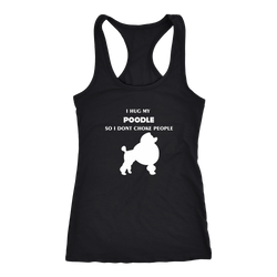 Poodle T-shirt, hoodie and tank top. Poodle funny gift idea.