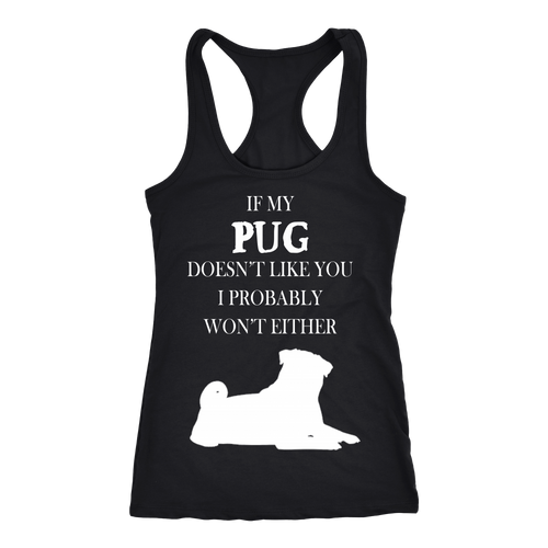 Pug T-shirt, hoodie and tank top. Pug funny gift idea.