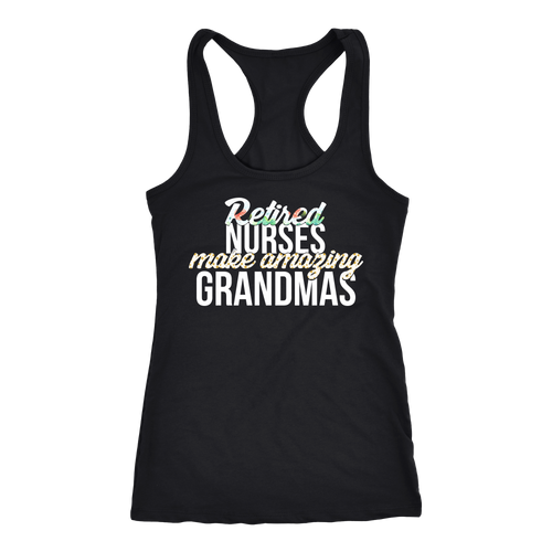 Retired Nurses T-shirt, hoodie and tank top. Retired Nurses funny gift idea.