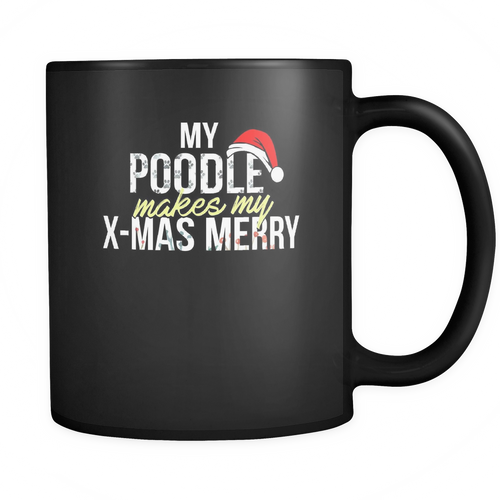 Poodle 11 oz. Mug. Poodle funny gift idea.