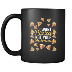 Pizza 11 oz. Mug. Pizza funny gift idea.