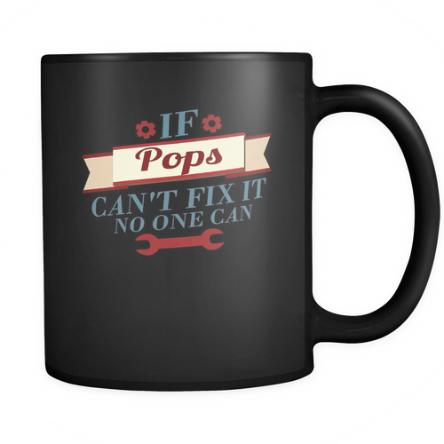 Pops 11 oz. Mug. Pops funny gift idea.
