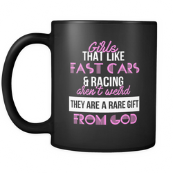 Racing Girl 11 oz. Mug. Racing Girl funny gift idea.