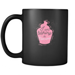 Baking 11 oz. Mug. Baking funny gift idea.