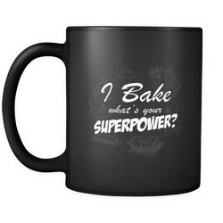 Bake 11 oz. Mug. Bake funny gift idea.