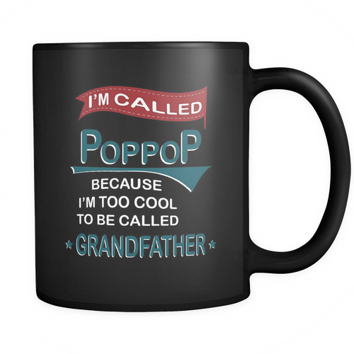 PopPop 11 oz. Mug. PopPop funny gift idea.